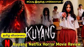 Kuyang Horror Netflix Movie Review Tamil netflix horrormovies moviereviewtamil kuyang [upl. by Streeto841]