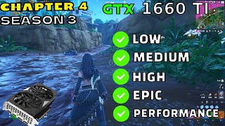 GTX 1660 TI 6GB Fortnite Chapter 4 Season 3 ALL Settings 1080P [upl. by Lessur606]