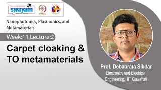 Lec 32 Carpet cloaking amp TO metamaterials [upl. by Dnalram]