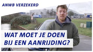 Wat moet je doen bij een aanrijding  ANWB Verzekeren [upl. by Oimetra628]