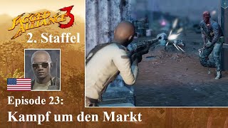 Jagged Alliance 3  S02E023  Kampf um den Markt [upl. by Elias]