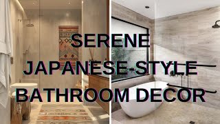 quotSerene JapaneseStyle Bathroom Design Minimalist and Tranquil Decor Ideasquot [upl. by Lerrehs798]