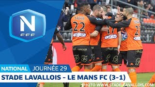 J29  Stade Lavallois  Le Mans FC 31 I National FFF 20182019 [upl. by Ikkaj]