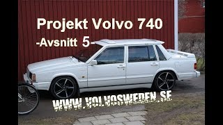 Projekt Volvo 740 part 5 sportratt sportstolar svetsning lambdasond katalysator [upl. by Ajad263]