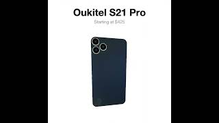 Oukitel S21 Pro Leaked [upl. by Silrac]