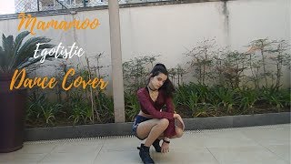 MAMAMOO 마마무 Egotistic 너나 해 Dance Cover by Mundo da Aninha [upl. by Bensky]