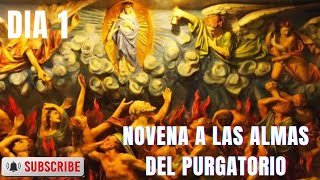 Novena por las Almas del Purgatorio Abriendo el Cielo con Misericordia  Día 1 [upl. by Adidnere561]