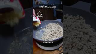 Instant sisig mamuvskitchen cookfromhome pinoyfood cookinggrandma delicious [upl. by Eniak159]