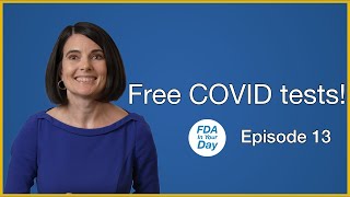 FREE COVID Tests Are Back How to Order Yours Today  FDA In Your Day Ep 13 [upl. by Burgener]