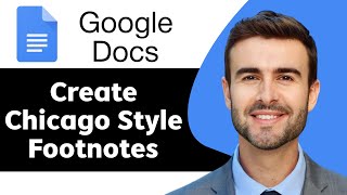 How to Create Chicago Style Footnotes in Google Docs in 2024  Google Docs Tutorial [upl. by Adniuqal]