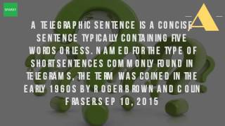 What Is A Telegraphic Sentences [upl. by Ecnedac]