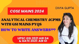 ICPMS ANALYSIS  Analytical Chemistry  CGSE MAINS 2024 icpms divyagupta analyticalchemistry [upl. by Golden]