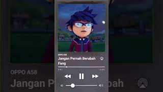 ST12  Jangan Pernah Berubah Ai Cover Fang Boboiboy [upl. by Rimidalb]