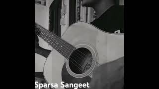 Sparsa Sangeet purna rai Cover Video🤘 [upl. by Aleak]