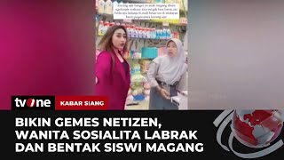 VIRAL Video Arogan Istri Polisi yang Bentak Anak Magang Bikin Gemes Netizen  Kabar Siang tvOne [upl. by Drarig]