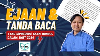 Penulisan Ejaan dan Tanda Baca dalam Kalimat Efektif  PBM SNBT 2024 pbm [upl. by Aihsema]