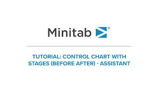 How to use a control chart with stages and Minitab’s Assistant  Minitab Tutorial Series [upl. by Batista]