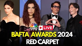 BAFTA 2024 LIVE British Academy Film Awards Red Carpet  Oppenheimer  Deepika  Dua Lipa  IN18L [upl. by Nuarb]