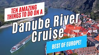 10 Top Things to Do on a DANUBE RIVER CRUISE Europe  Passau Melk Vienna Bratislava Budapest [upl. by Enelegna]