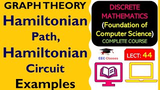 L44 Hamiltonian Path Hamiltonian Circuit  Example  GRAPH THEORY  Discrete Mathematics Lectures [upl. by Iolenta]