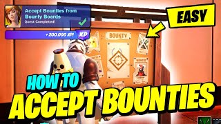 How to EASILY Accept Bounties from Bounty Boards  Fortnite Quest [upl. by Ailekat]