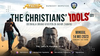 The Christian Idols 2  SUNDAY SERVICE GBI ALETHEIA YOGYAKARTA 14 MEI 2023 [upl. by Ozneral]