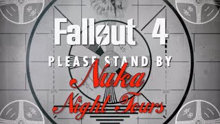 Fallout 4  Nuka Night Tours  Ep 15 [upl. by Suiravat]