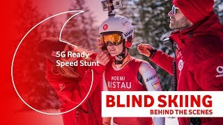 Speed Stunts English Version  Behind the Scenes Blind Skiing [upl. by Jacquelyn]