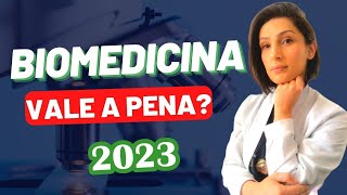 Biomedicina Vale a Pena 2023  Carreira Biomédica  Salário de um Biomédico [upl. by Linis]