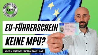 MPU umgehen mit EUFührerschein  2022  ON MPU [upl. by Sidalg]