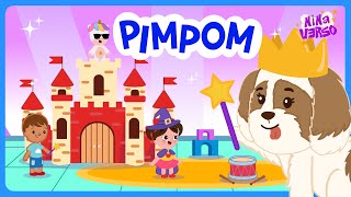 NinaVerso  Pimpom 🧸  Música Infantil 🐶 [upl. by Roscoe]