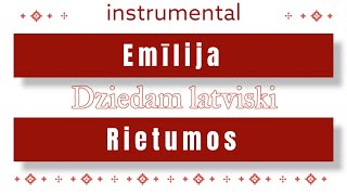 Emīlija  Rietumos instrumental [upl. by Alien]