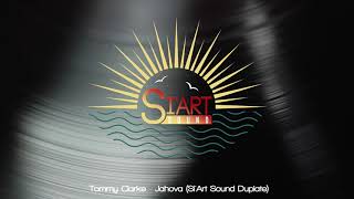 Tommy Clarke  Jahova SiArt Sound Dubplate [upl. by Feetal]