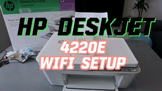 How To Setup Connect HP Deskjet 4220e To WIFI [upl. by Ymiaj143]