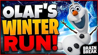 Olafs Winter Run  A Winter Brain Break Activity  Christmas Games For Kids  GoNoodle Games [upl. by Kinsley]