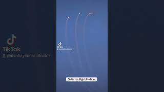 Oshkosh 2024 Night Airshow [upl. by Theona]