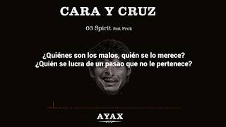 AYAX Y PROK  SPIRIT LETRA PROD BLASFEM CARAYCRUZ [upl. by Piderit510]