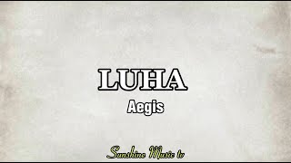 LUHA Aegis lyrics [upl. by Notyep]