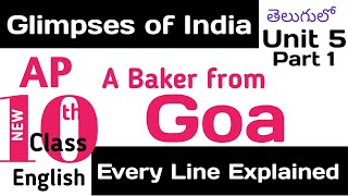 A Baker from Goa Explained in Telugu I Glimpses of India AP CBSE Class 10 English Chapter 5 [upl. by Nnaoj341]