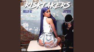 Risk Takers feat Jay5ive [upl. by Laureen728]