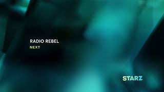 Starz 2022 Rebrand  Next  Radio Rebel FANMADE [upl. by Atlas]