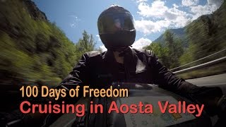 Cruising in Aosta Valley with Manuel  Full HD 1080p  100DaysOfFreedom [upl. by Farlee]