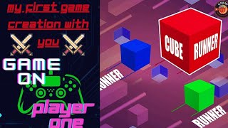 My first Game creation quotCube Runnerquot gamedev gamedeveloper gamedevelopment [upl. by Raouf]