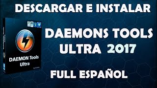 Descargar e Instalar Daemon Tools Ultra 5 2017 FULL x32 x64 [upl. by Carlina390]