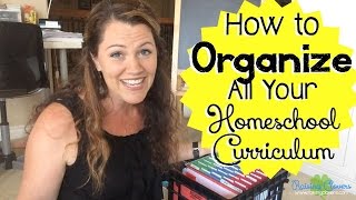 HOW TO ORGANIZE YOUR HOMESCHOOL CURRICULUM 5 Simple Systems [upl. by Kimmi]