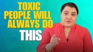 Toxic people will always do THIS  Nelia Torkian [upl. by Hoskinson]