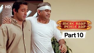 Mere Baap Pehle Aap Part 10  Bollywood Comedy Movie  Akshay Khanna  Paresh Rawal  Rajpal Yadav [upl. by David769]