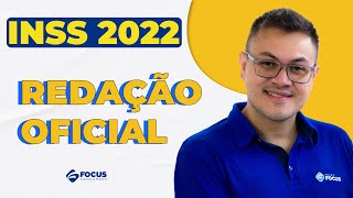 INSS 2022  Redação Oficial [upl. by Hnacogn]