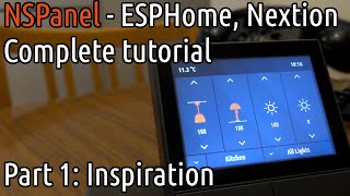 Sonoff NSPanel ESPHome Custom UI MQTT control HOWTO Part 1 Inspiration [upl. by Itin]