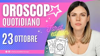 Oroscopo del 23 Ottobre [upl. by Arand]